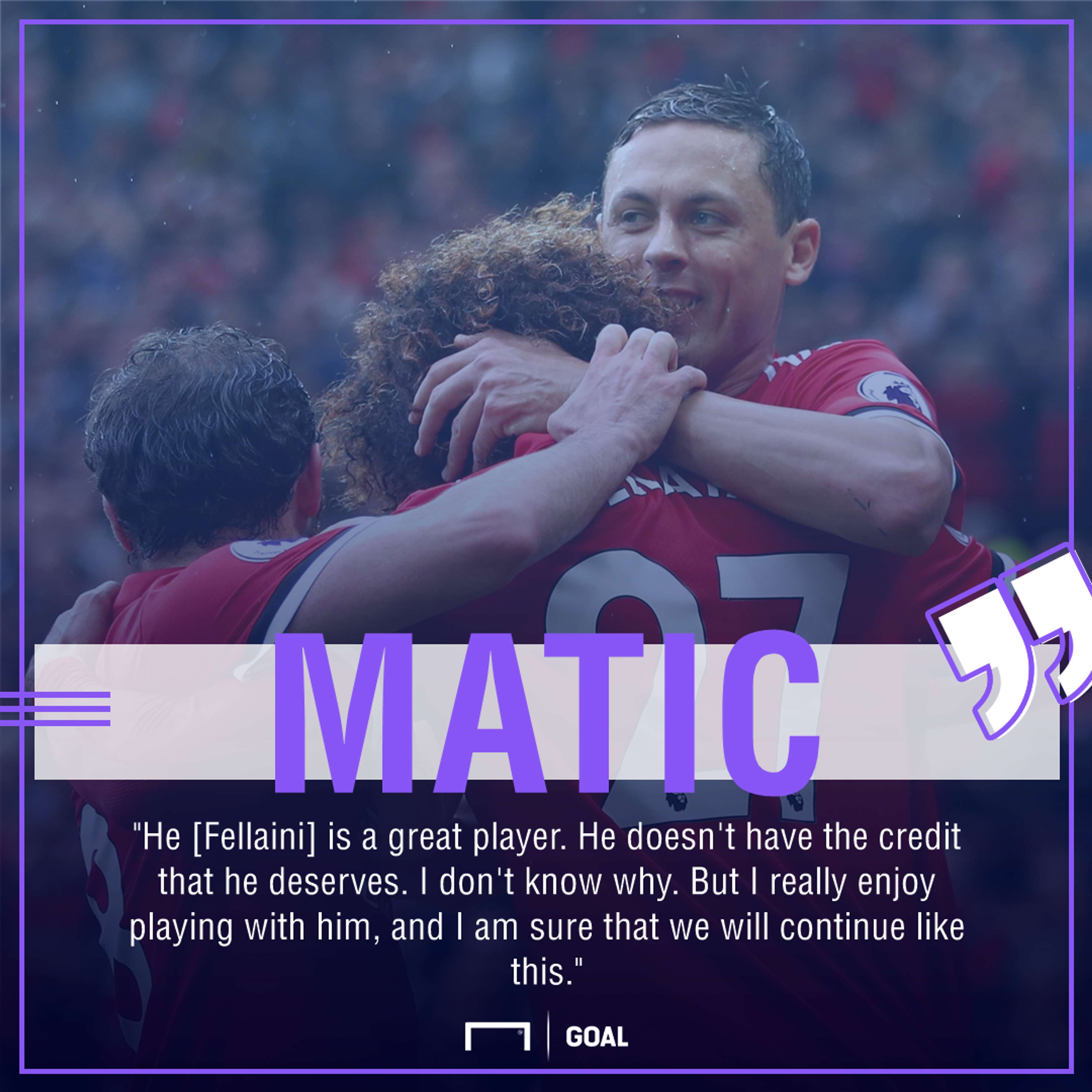 Nemanja Matic Marouane Fellaini Manchester United great player