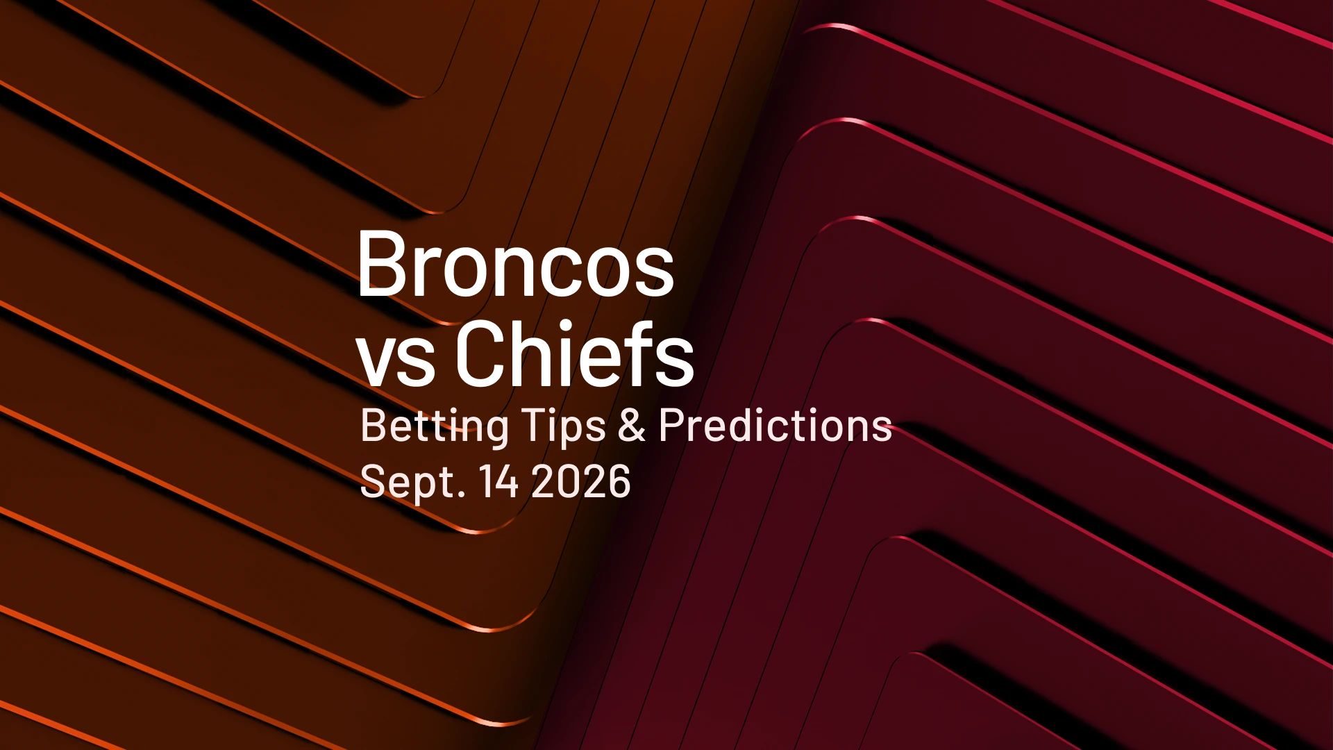 Broncos vs Chiefs predictions - Week 1