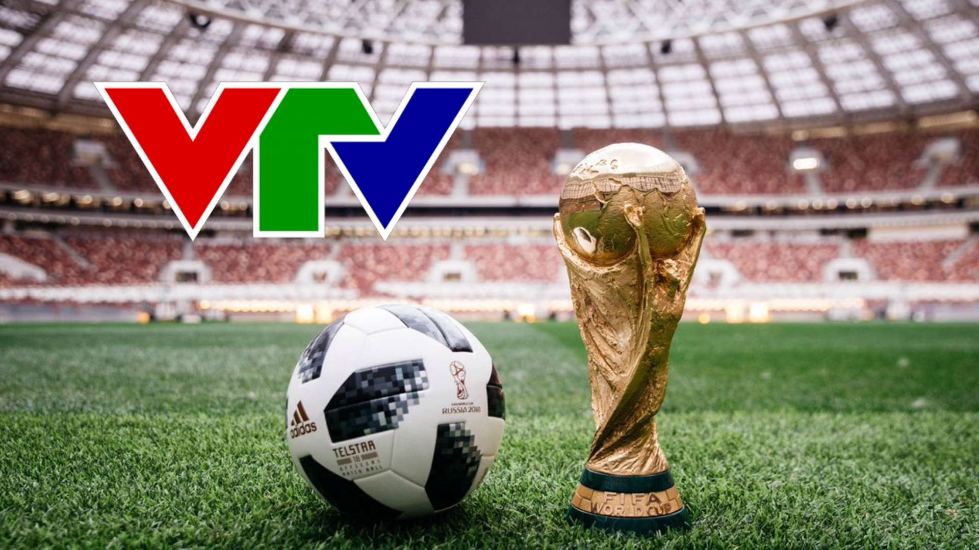 VTV World Cup 2018