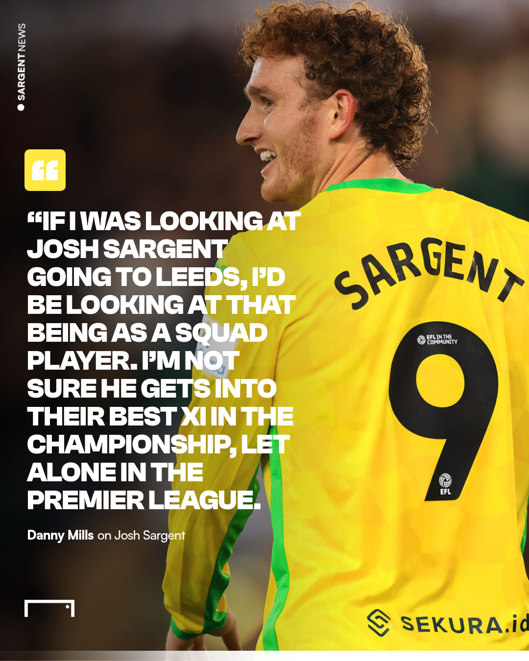 Danny Mills Josh Sargent
