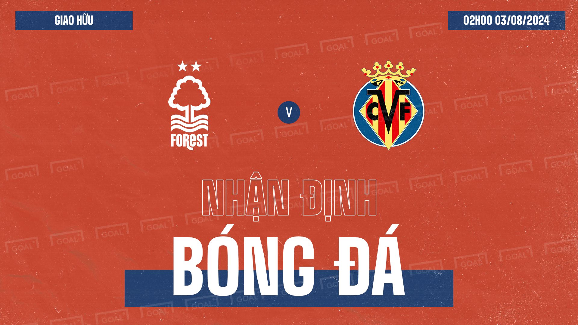 Nottingham Forest vs Villarreal 2024 GFX