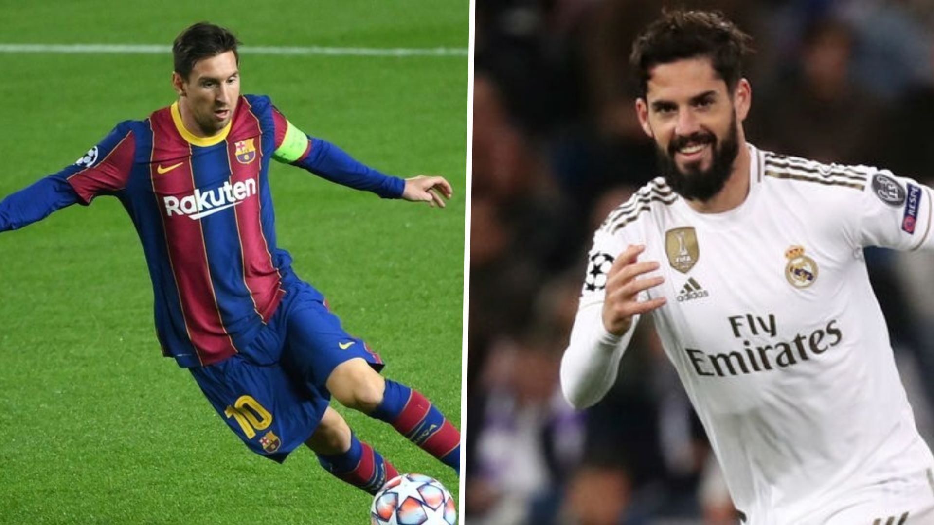 Messi Isco Real Madrid Barcelona