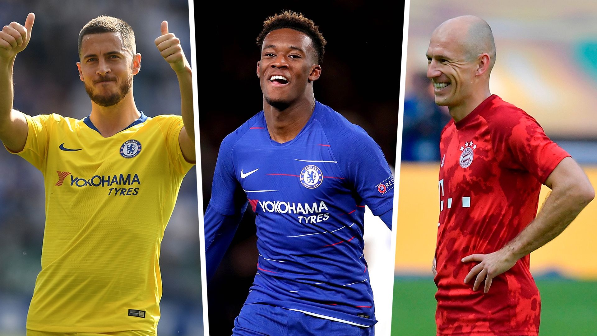 Hudson-Odoi Hazard Robben