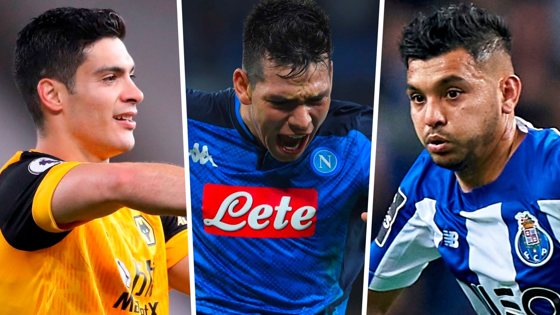 Raúl Jiménez Hirving Lozano Tecatito Corona