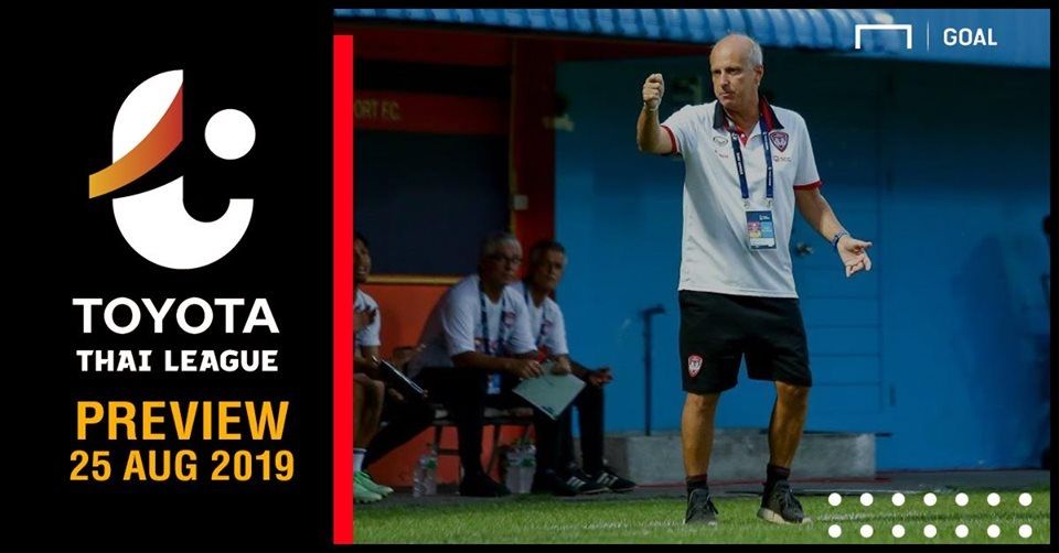 PREVIEW TOYOTA THAI LEAGUE : นัดที่ 25 (วันอาทิตย์ ที่ 25 สิงหาคม 2019)