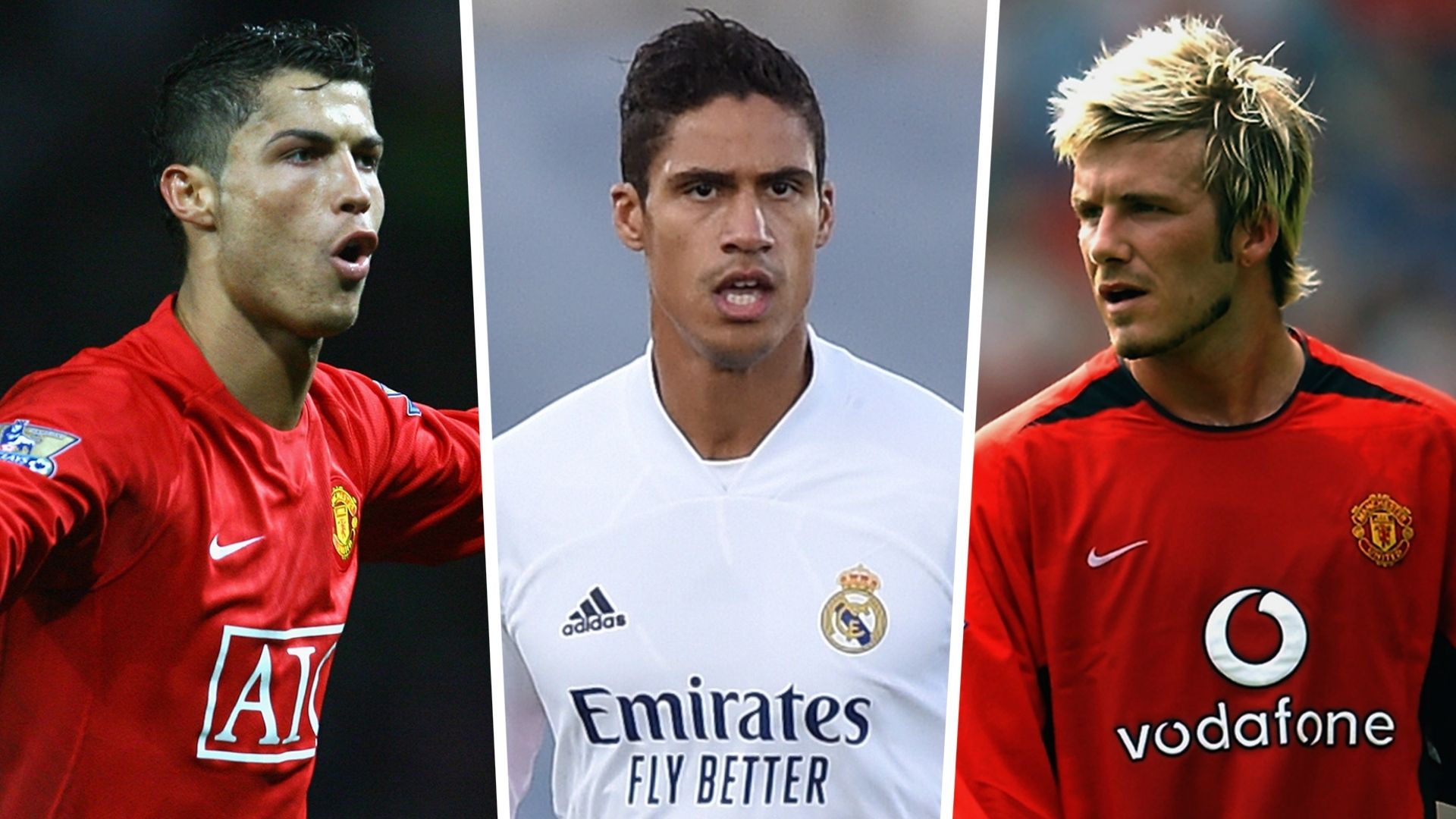Cristiano Ronaldo, Raphael Varane, David Beckham - Manchester United Real Madrid