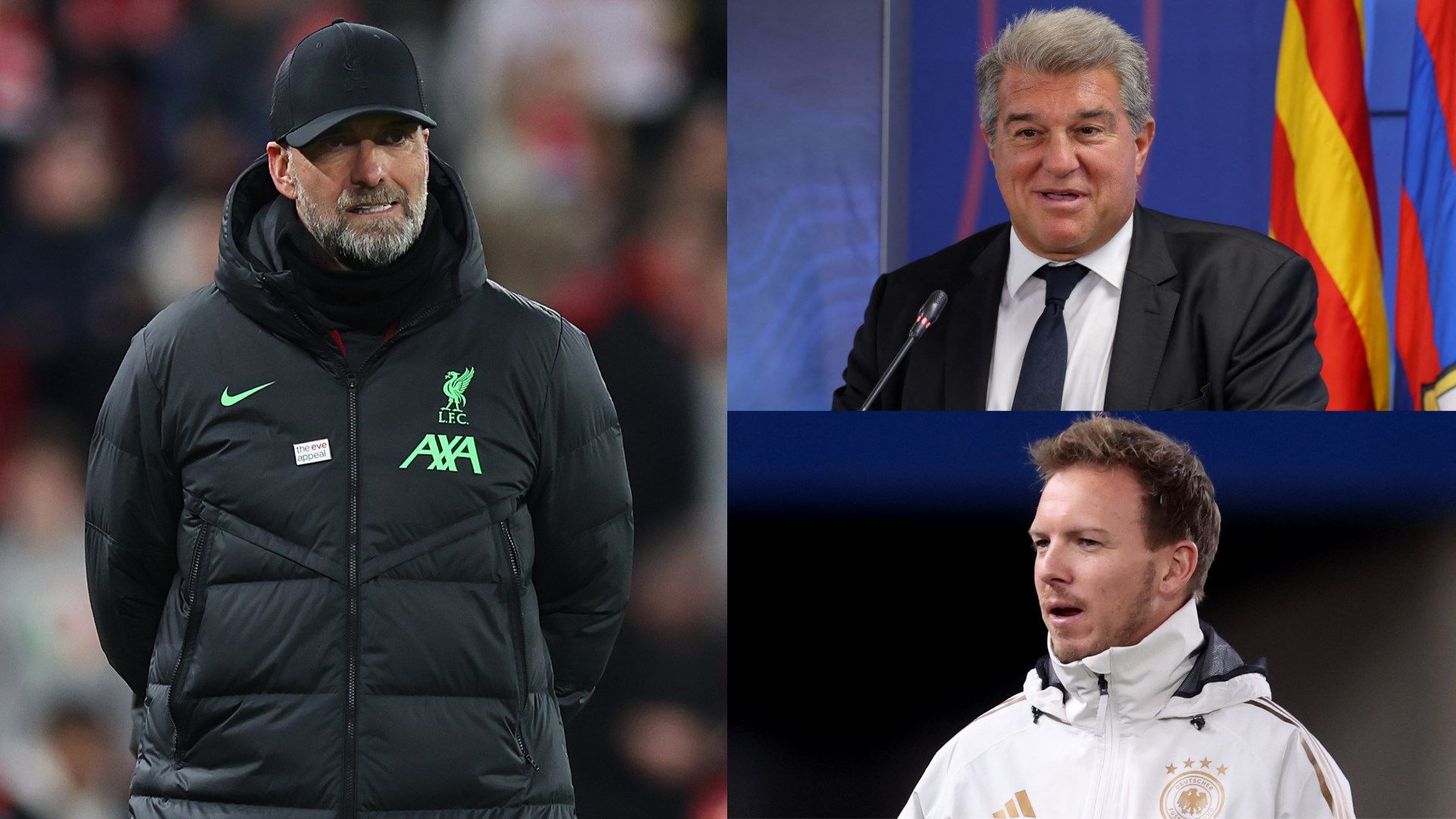 Jurgen Klopp Joan Laporta Julian Nagelsmann 2023-24 GFX 