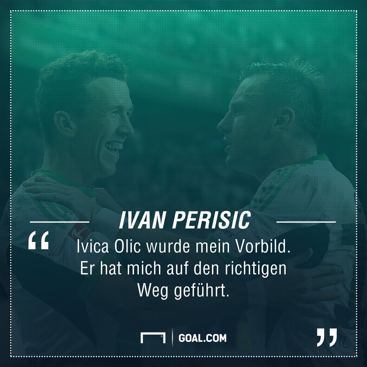 GFX Ivan Perisic Ivica Olic Quote