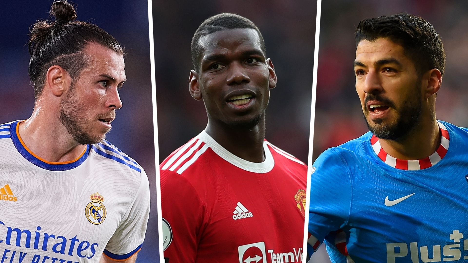 Gareth Bale Paul Pogba Luis Suarez