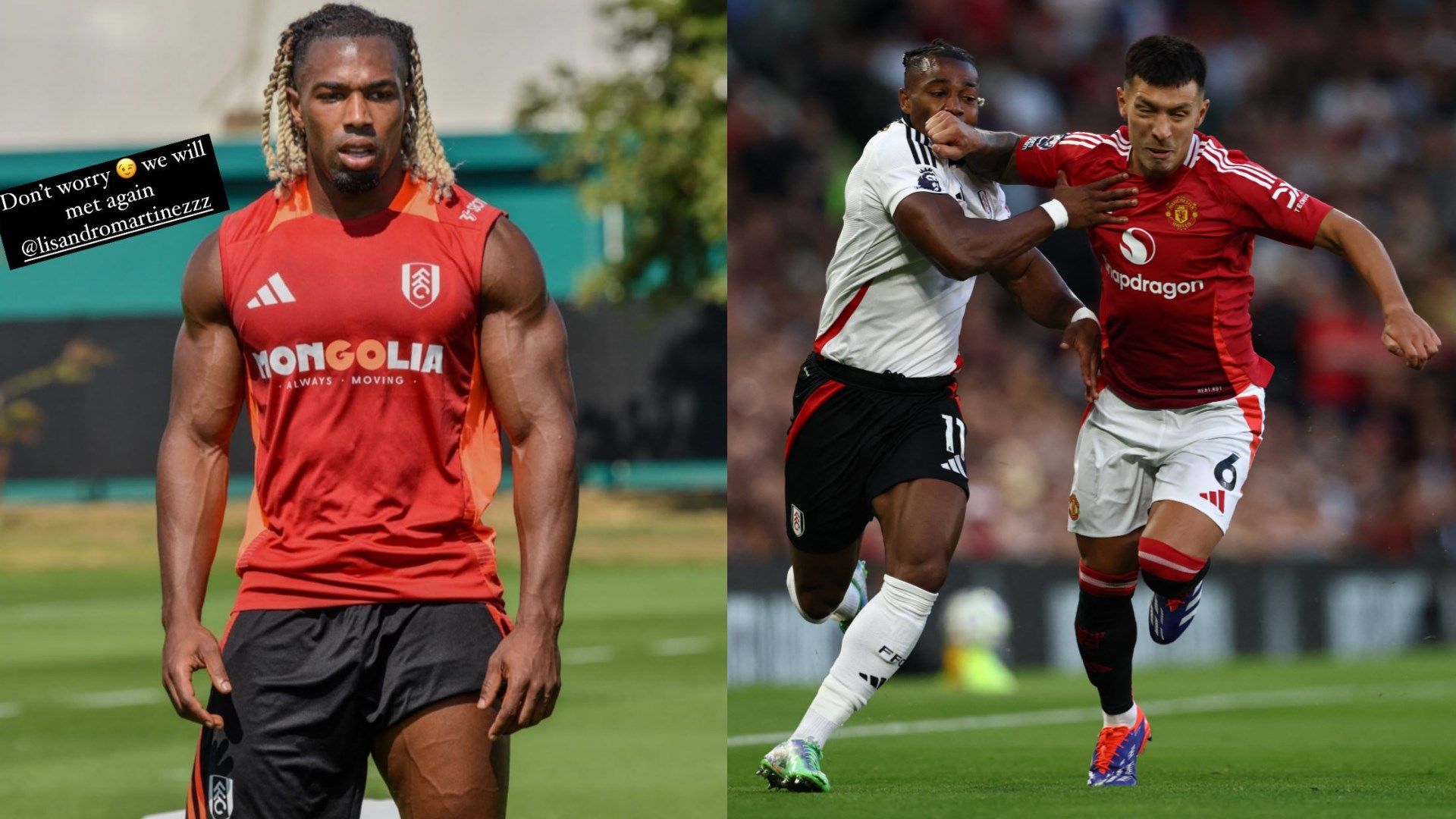 Adama Traore Lisandro Martinez Fulham Manchester United