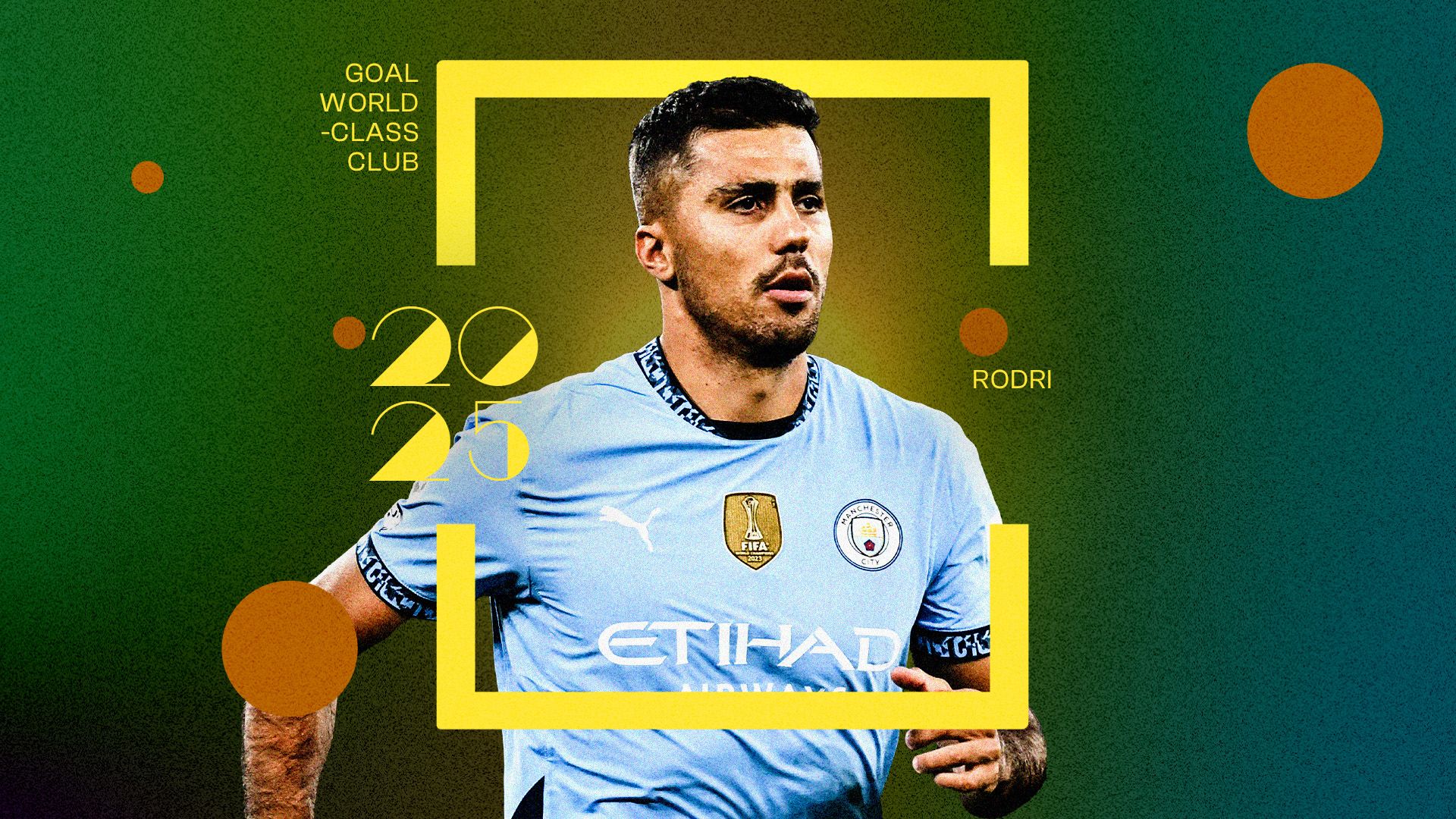 Rodri World Class-Club 2025 GFX