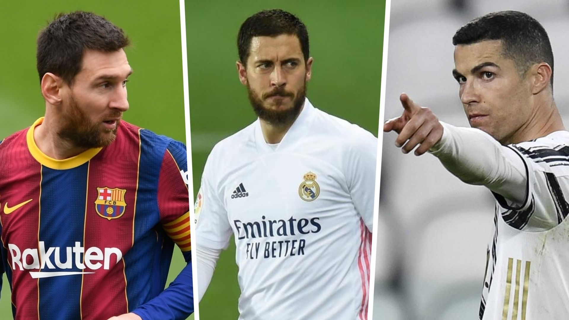 Lionel Messi Eden Hazard Cristiano Ronaldo