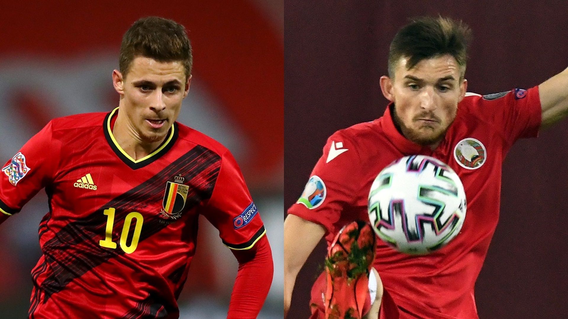 MP_Thorgan Hazard_Belgium vs Evgeni Yablonski_Belarus