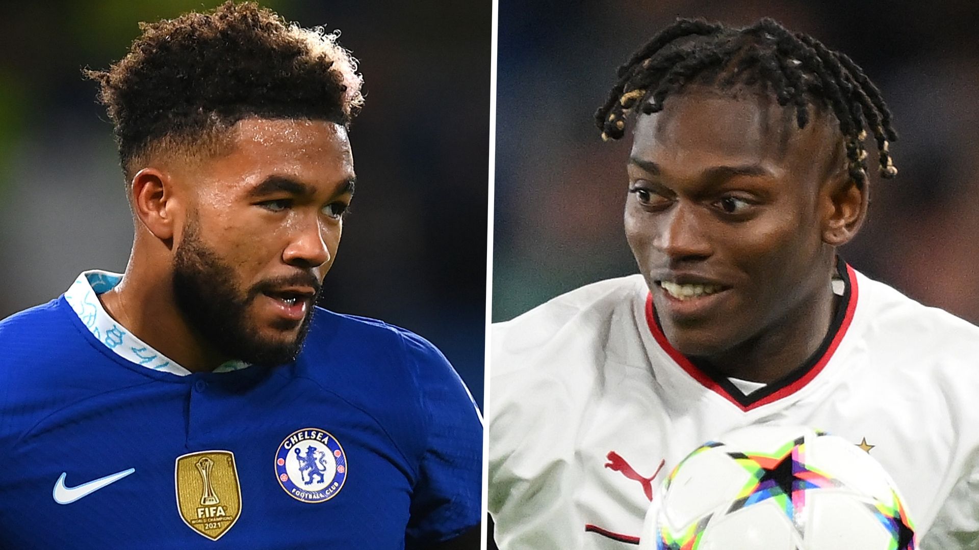 Reece James Rafael Leao