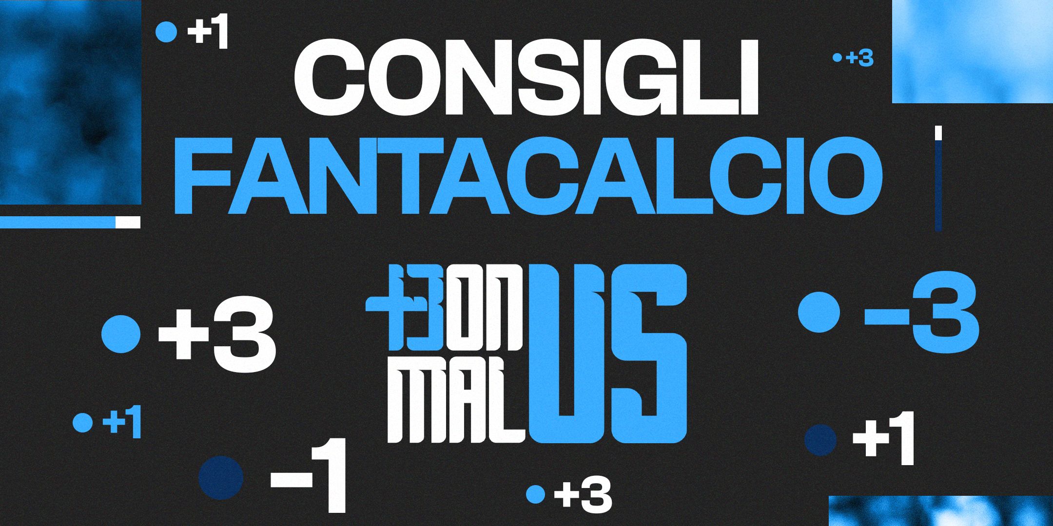 Consigli Fantacalcio