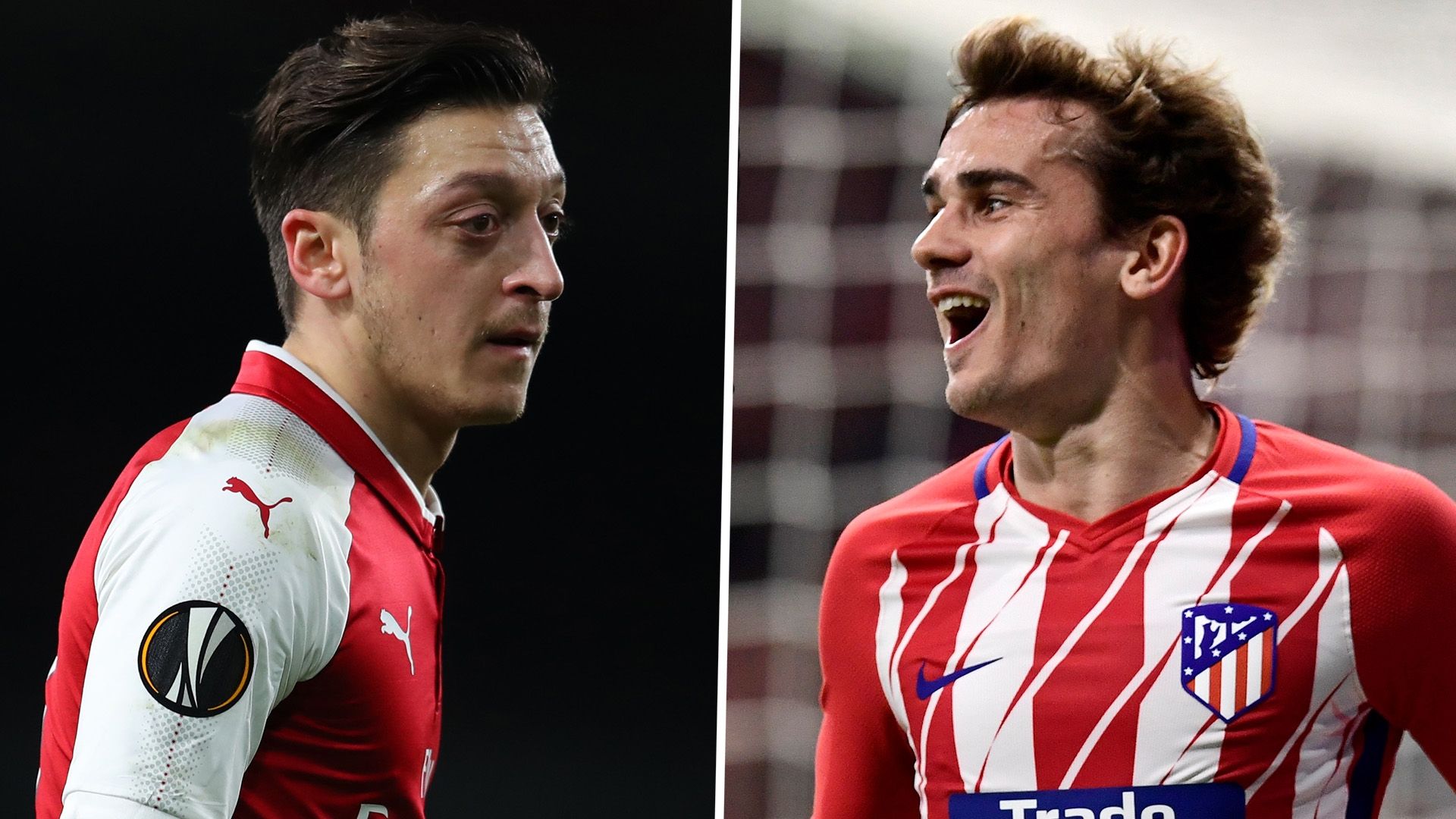 Arsenal Atletico Madrid Mesut Ozil Antoine Griezmann