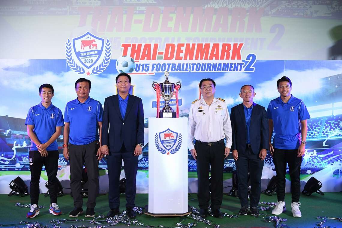 THAI-DENMARK U15 FOOTBALL TOURNAMENT 2020