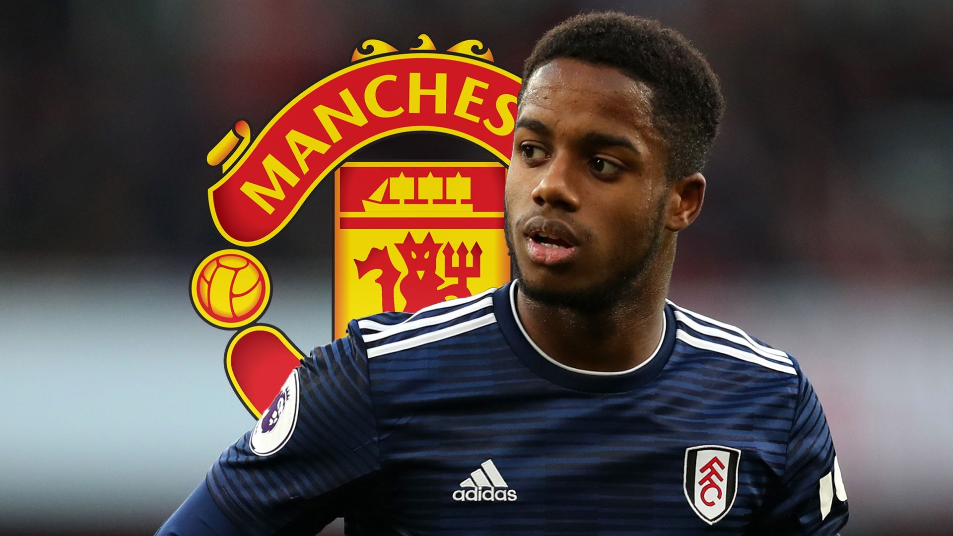 Ryan Sessegnon Fulham Man Utd