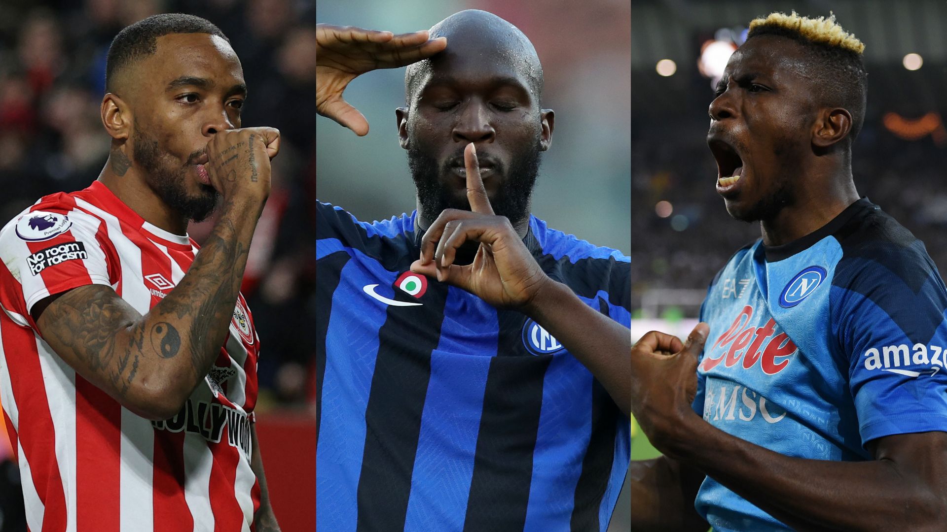 Ivan Toney Romelu Lukaku Victor Osimhen