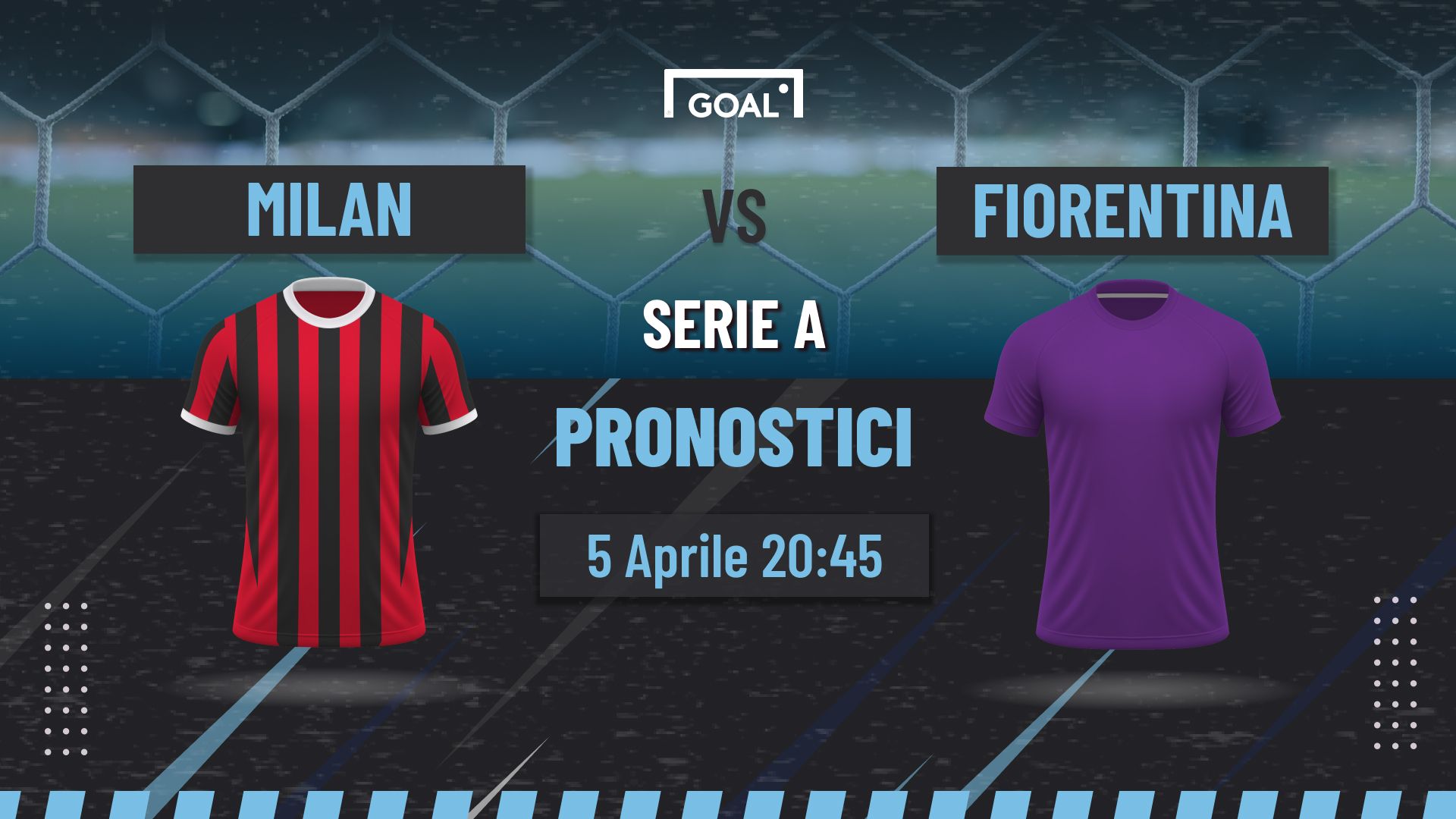 Pronostici Milan-Fiorentina