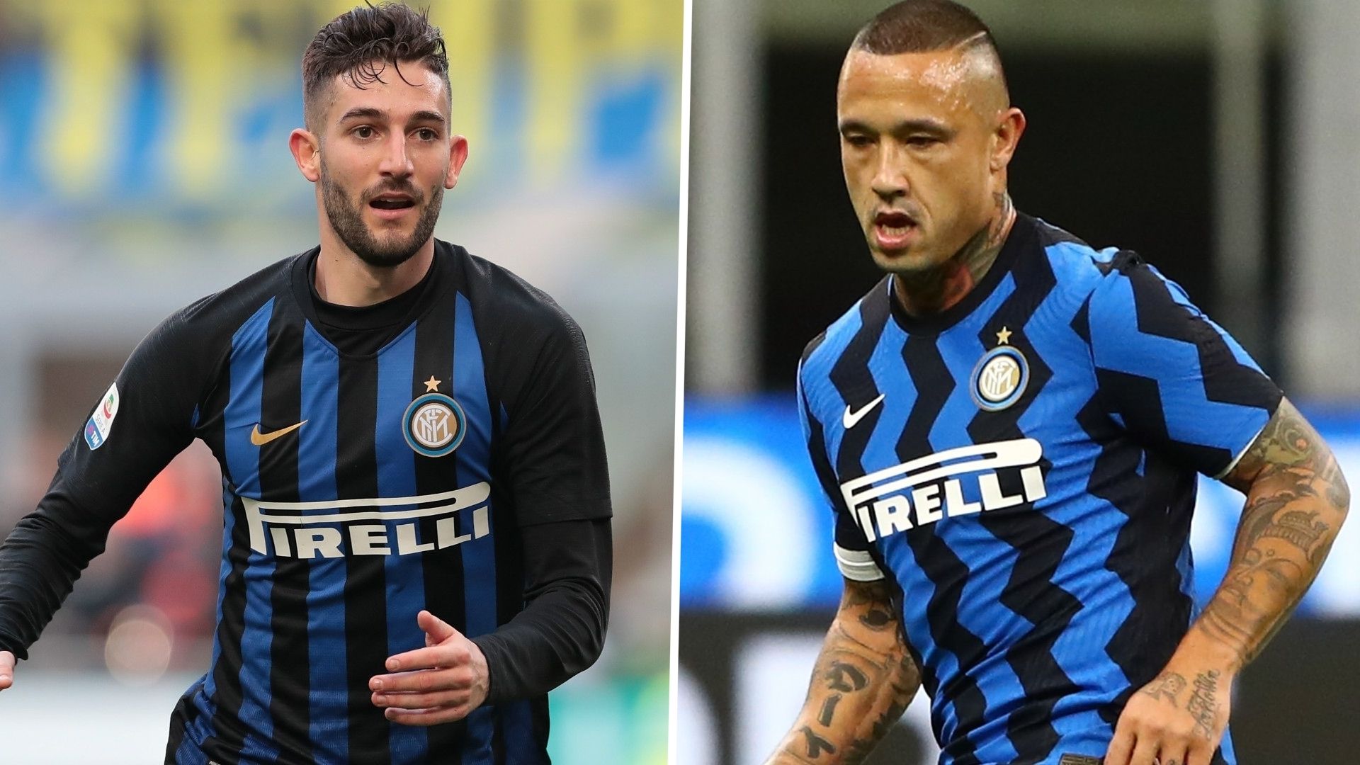 Gagliardini & Nainggolan