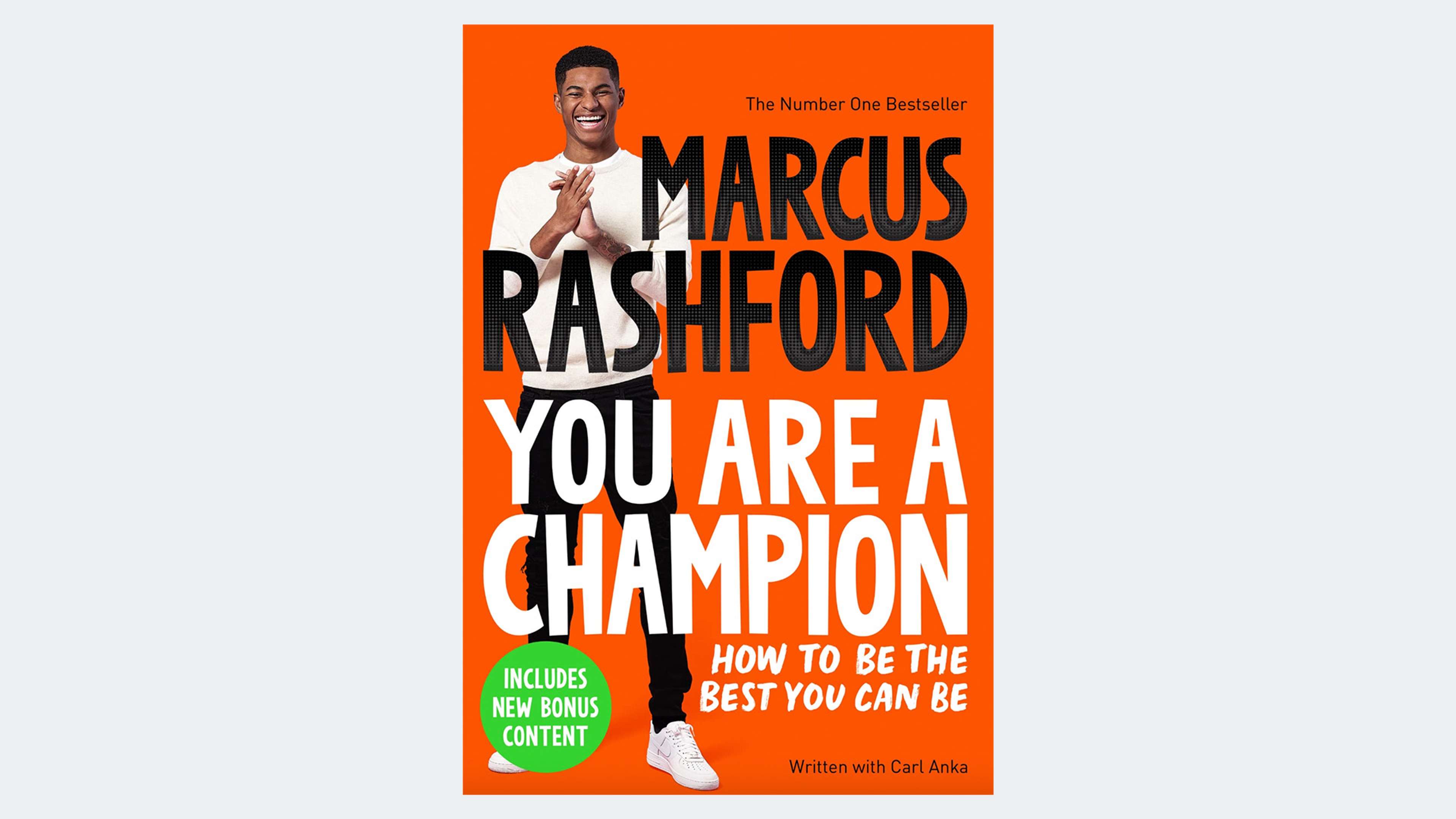 You Are a Champion by Marcus Rashford and Carl Anka