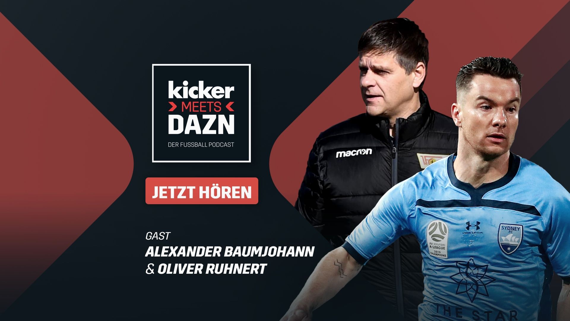 GFX kicker meets DAZN Podcast Ruhnert Baumjohann