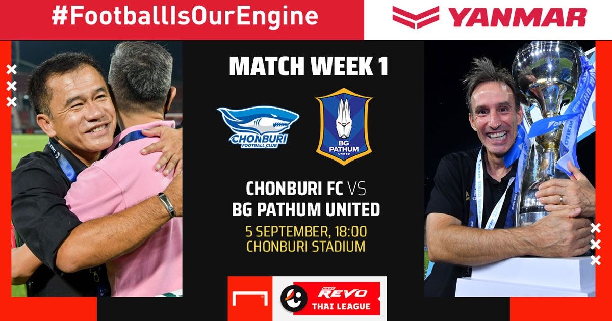 REVO THAI LEAGUE PREVIEW : ชลบุรี เอฟซี - บีจี ปทุม ยูไนเต็ด