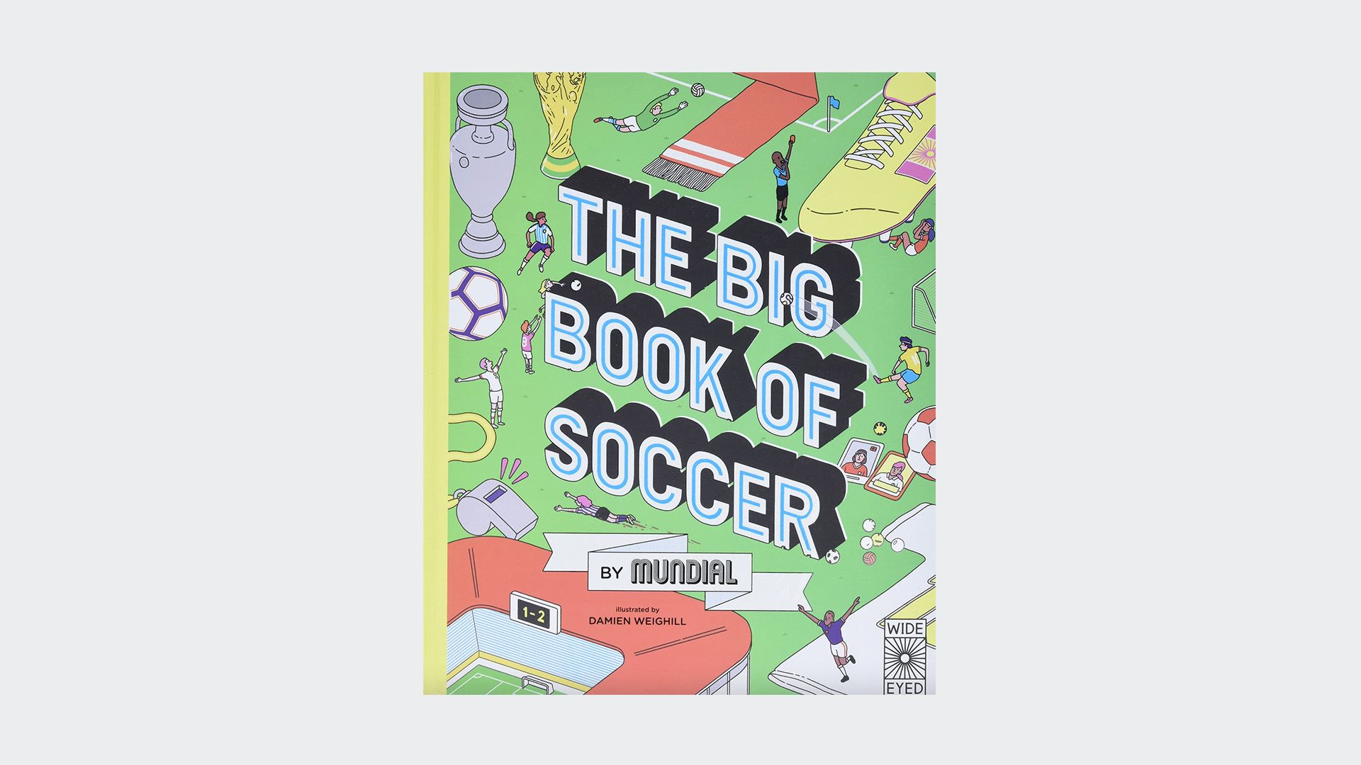 The Best Soccer Kids Book: A Soccer Book For Kids To Learn