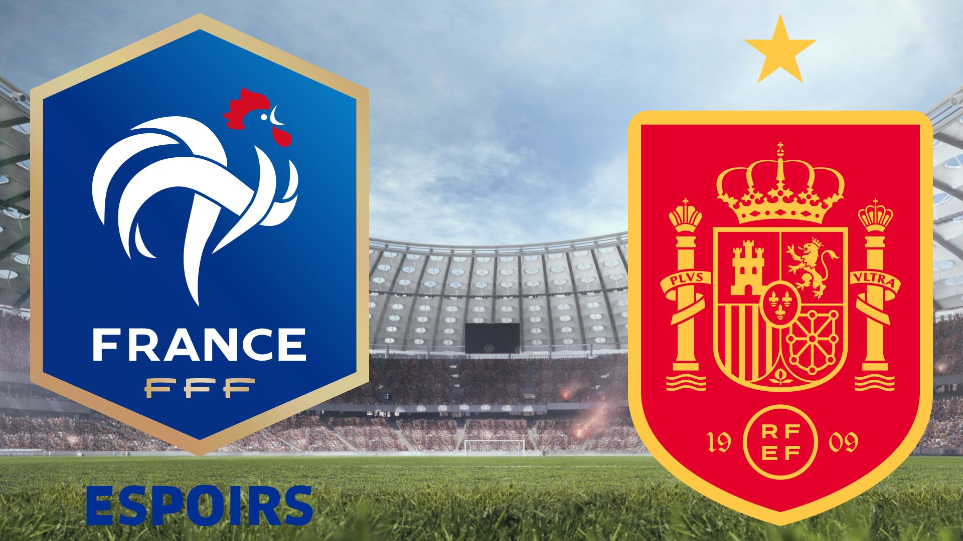 France Espoirs Espagne Espoirs