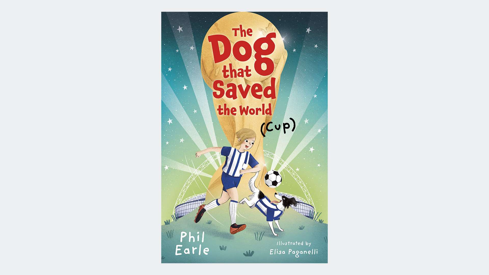 The Dog That Saved the World (Cup) 
