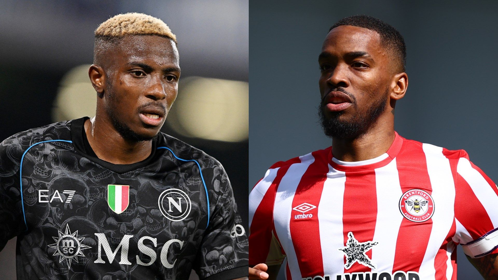 Victor Osimhen Napoli Ivan Toney Brentford split