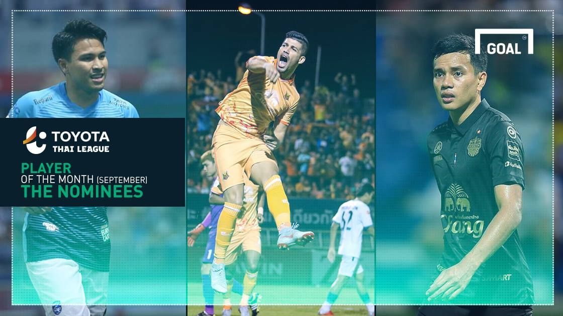 Goal TTL Player of the Month 2018 : 3 ผู้ท้าชิงนักเตะยอดเยี่ยม เดือนกันยายน