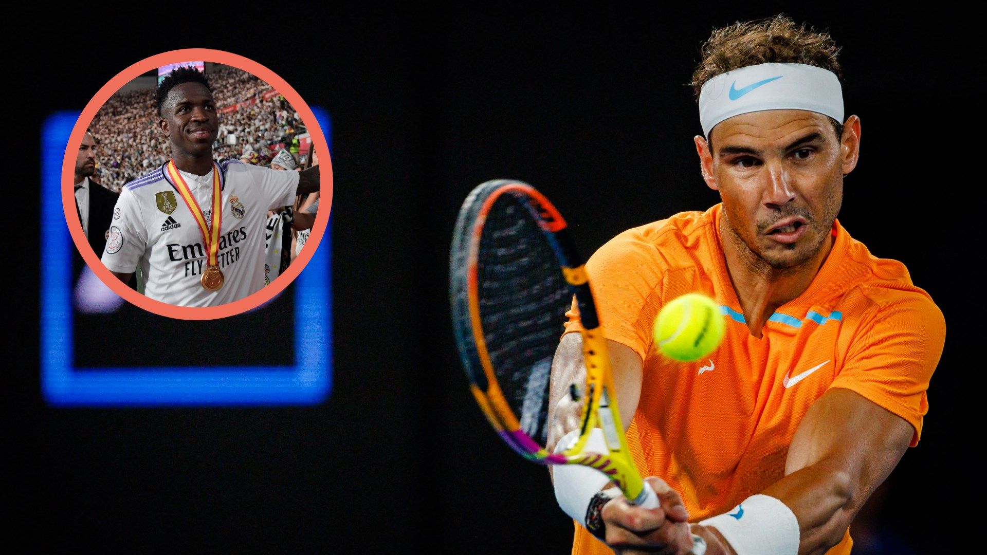 Rafael Nadal, Vinicius Jr GFX 