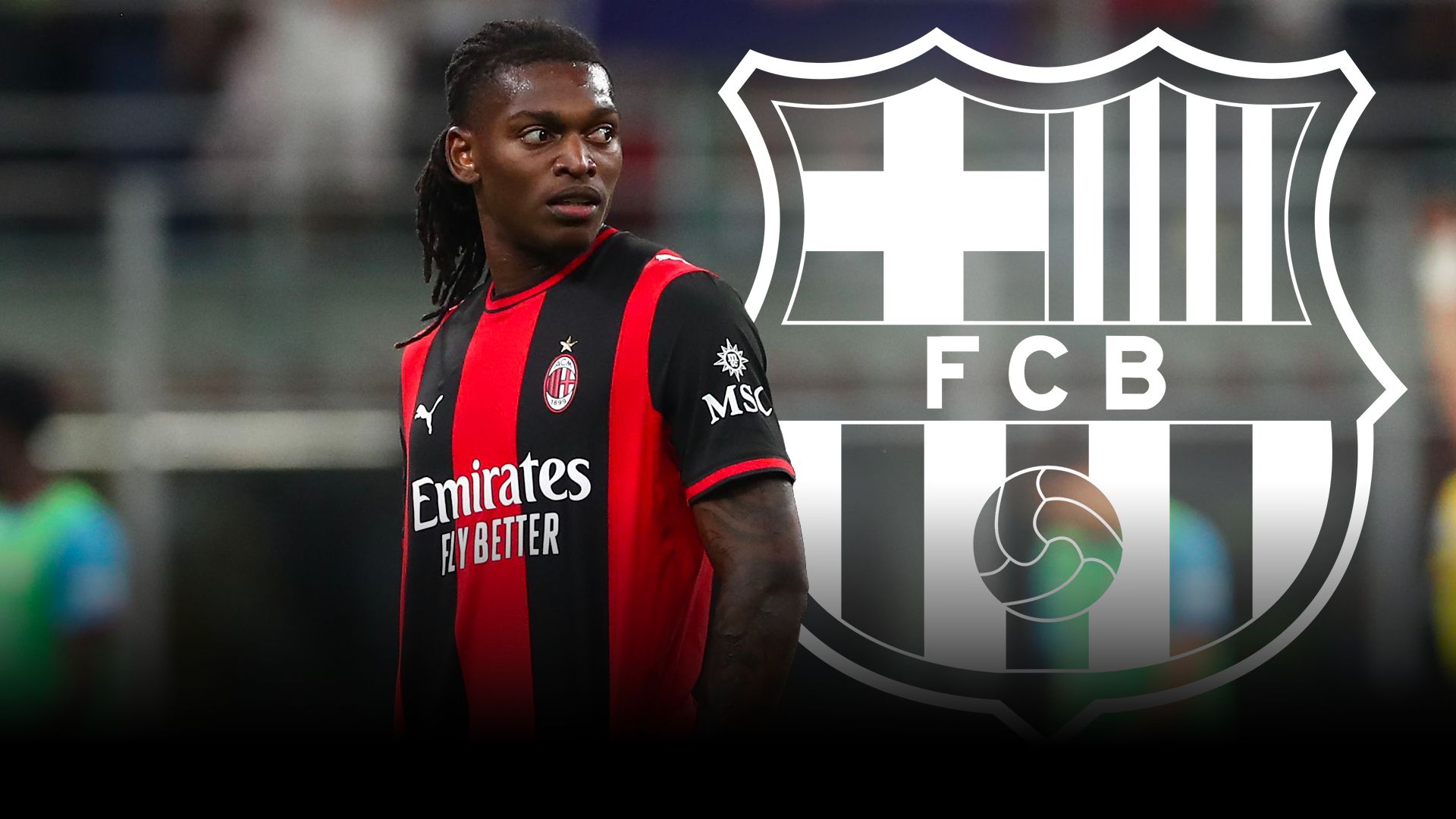 Rafael Leao Milan Barcelona