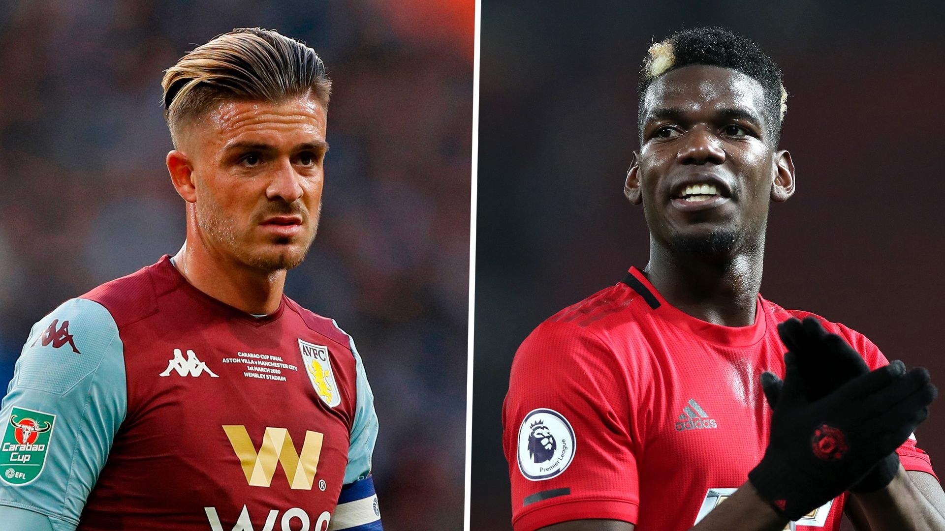 Jack Grealish, Paul Pogba