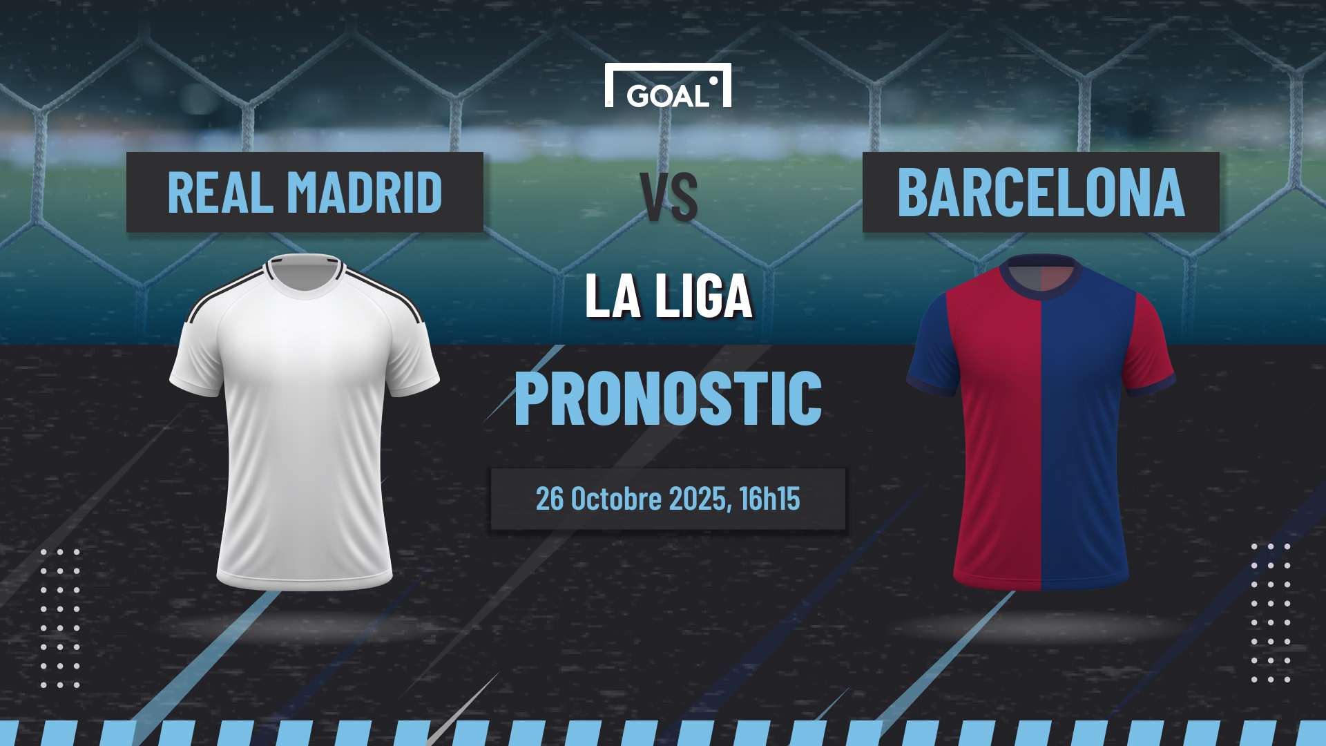 Pronostic Real Madrid vs Barcelone