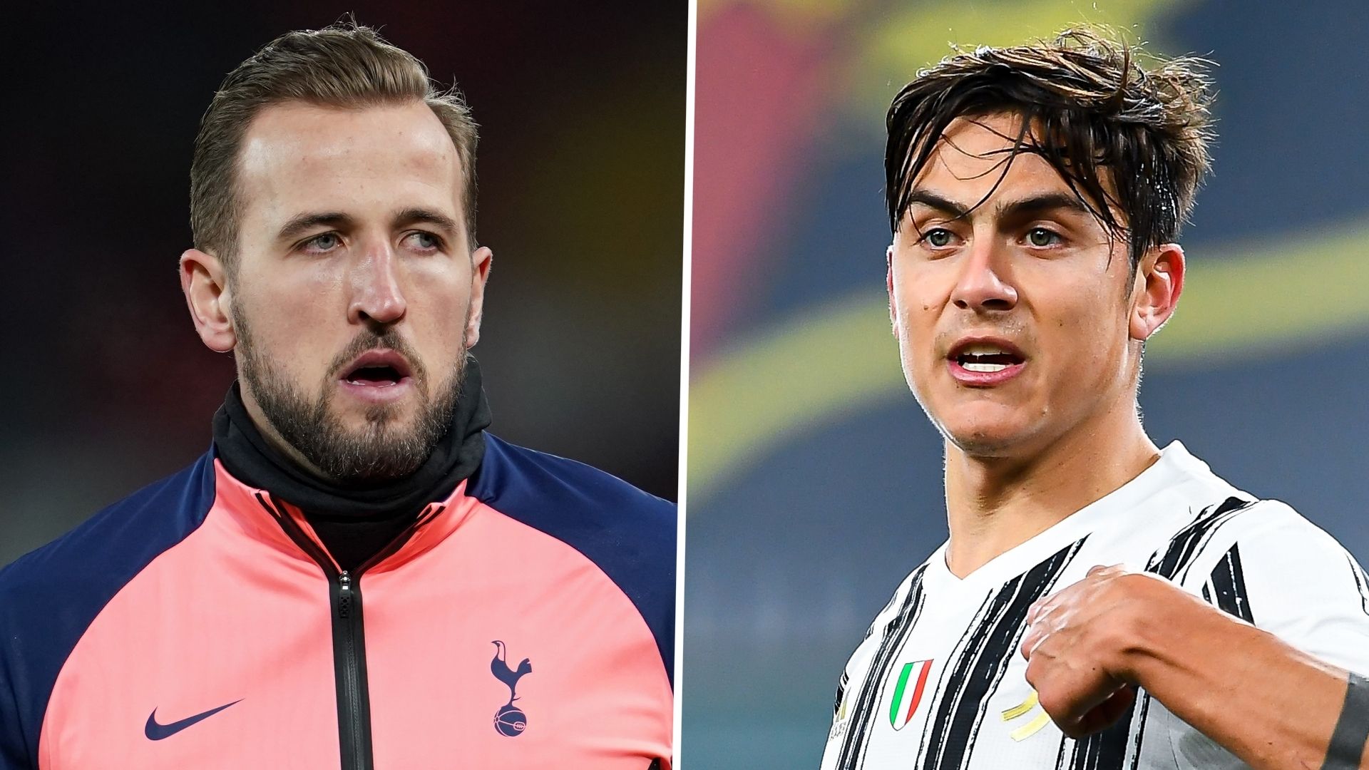 Harry Kane, Paulo Dybala