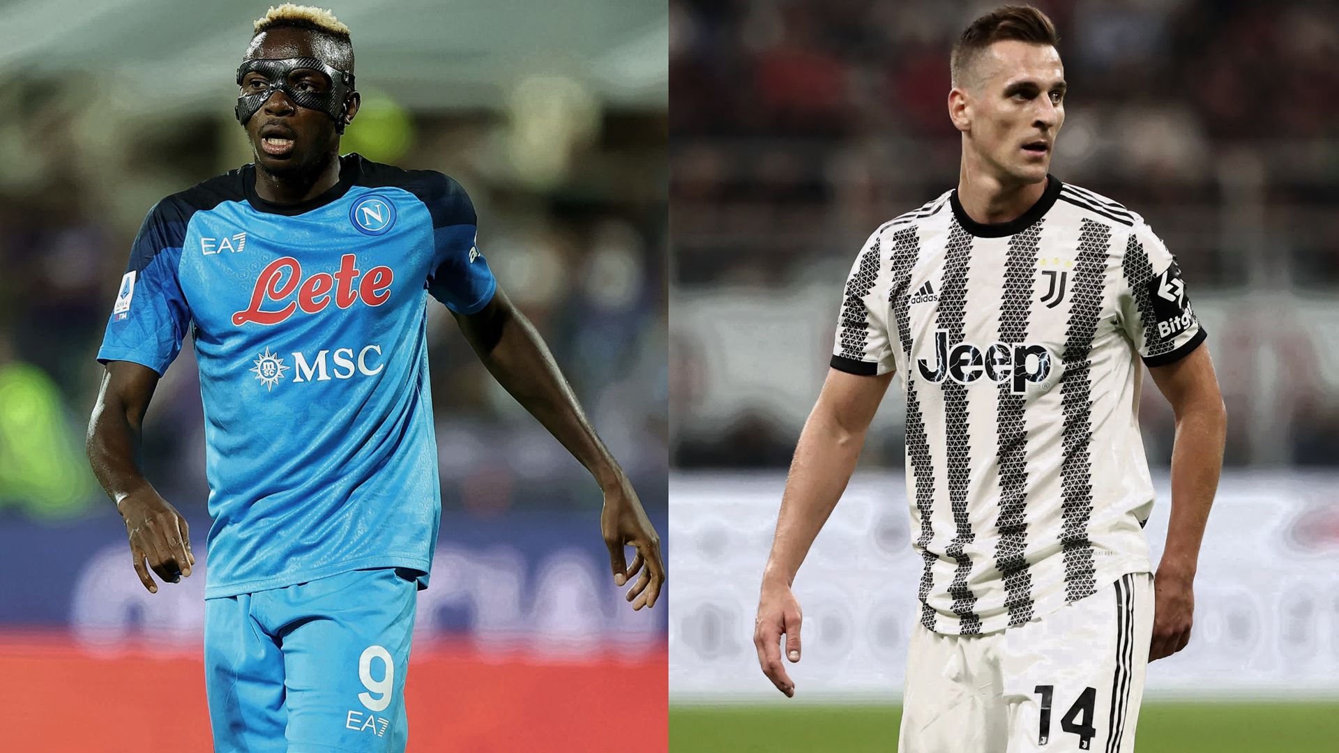 Osimhen Milik Napoli Juventus