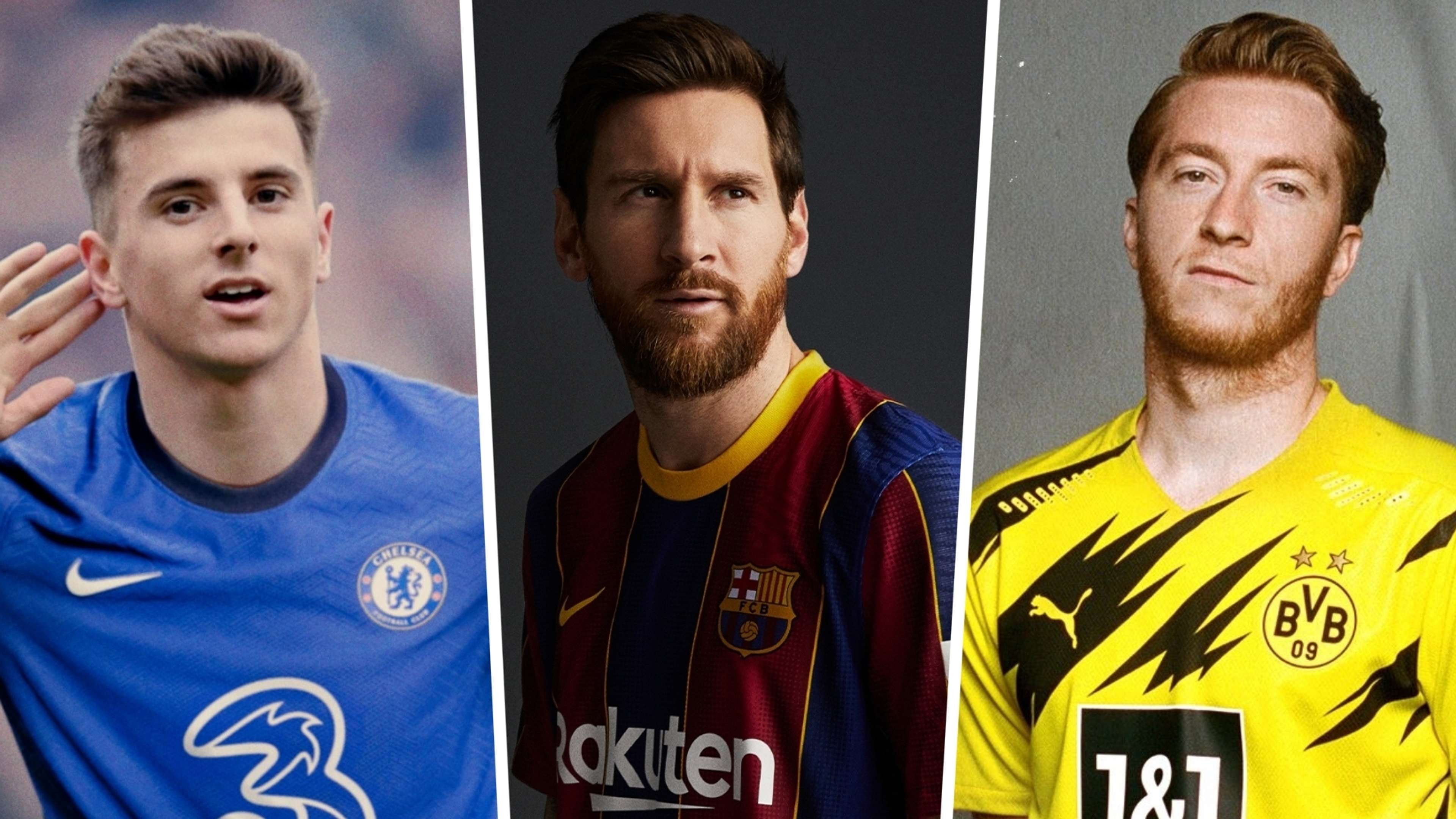 Mason Mount Lionel Messi Marco Reus Chelsea Barcelona Borussia Dortmund 2020-21 kits