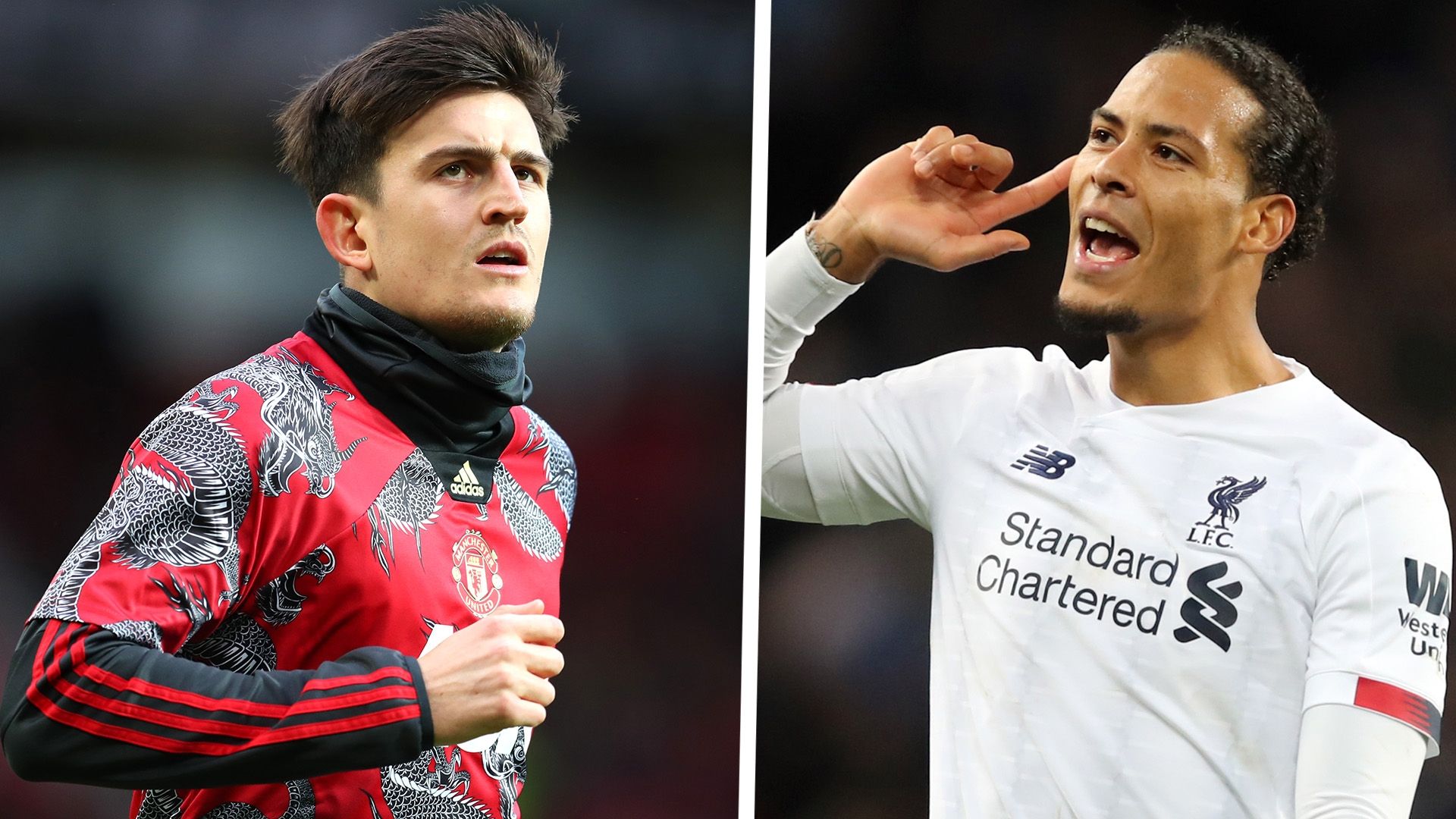 Harry Maguire Virgil van Dijk 2019-20