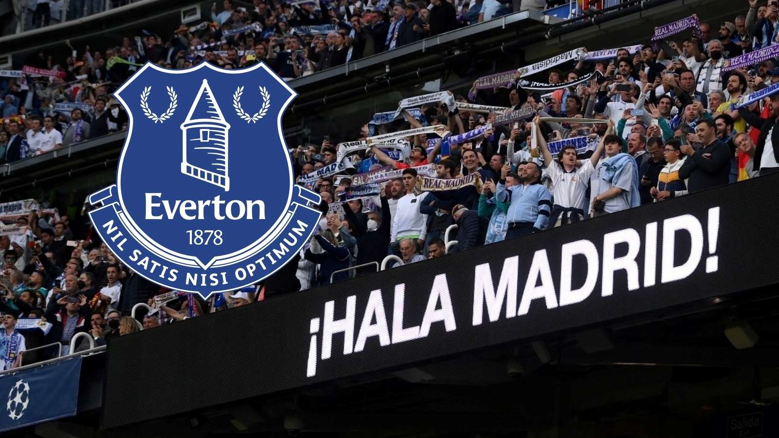 Everton - Real Madrid - GFX