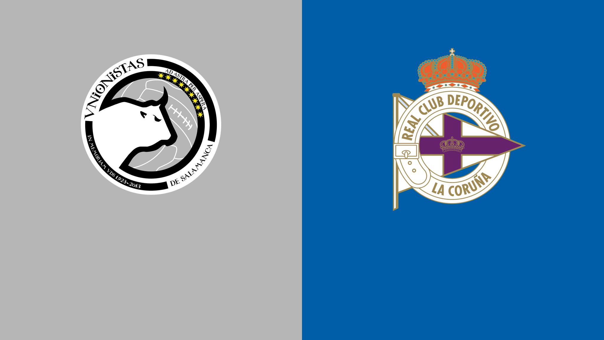 Unionistas vs. Deportivo de La Coruña