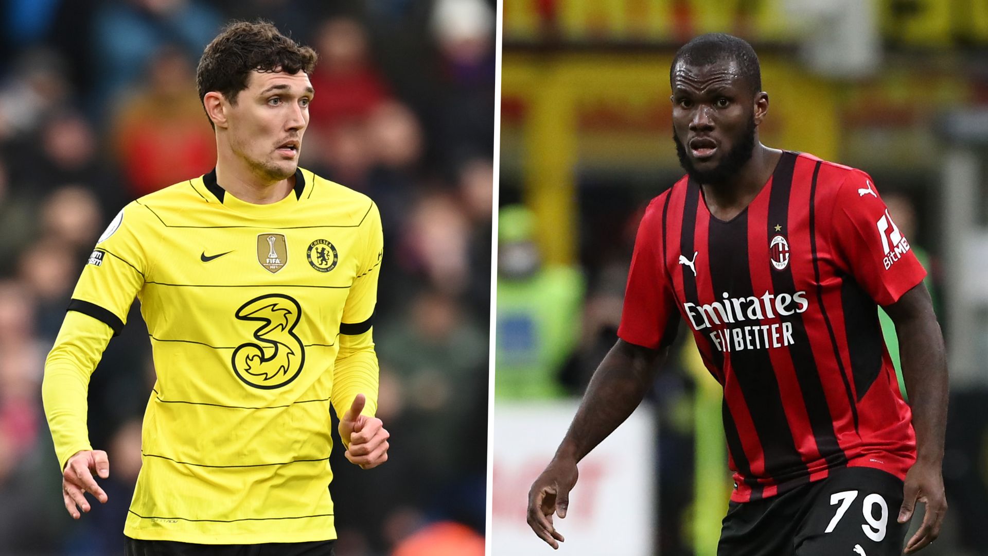 Andreas Christensen Franck Kessie