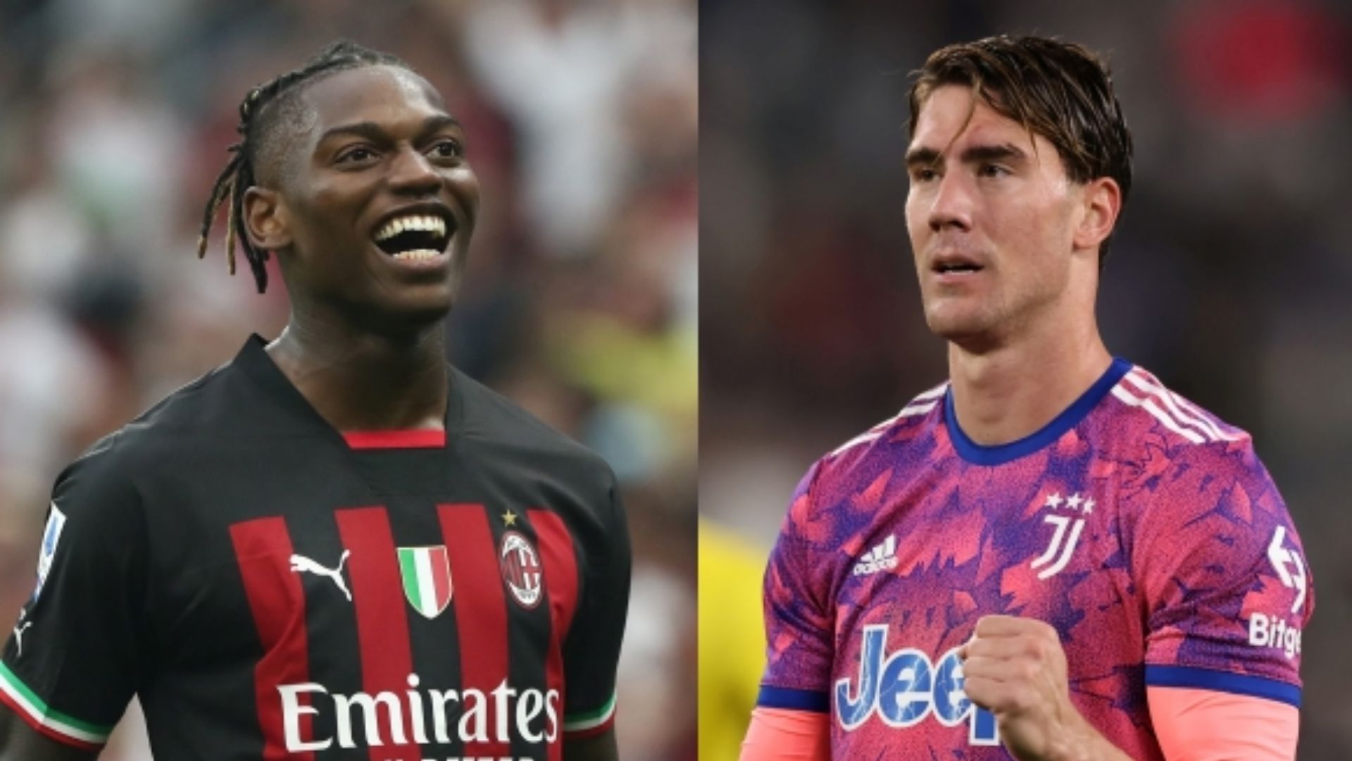 Rafael Leao Milan Dusan Vlahovic Juventus