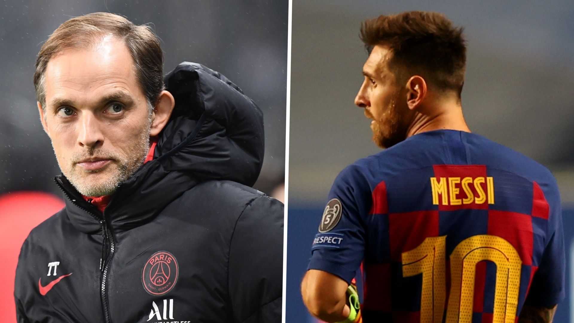 Tuchel/Messi 2019-20