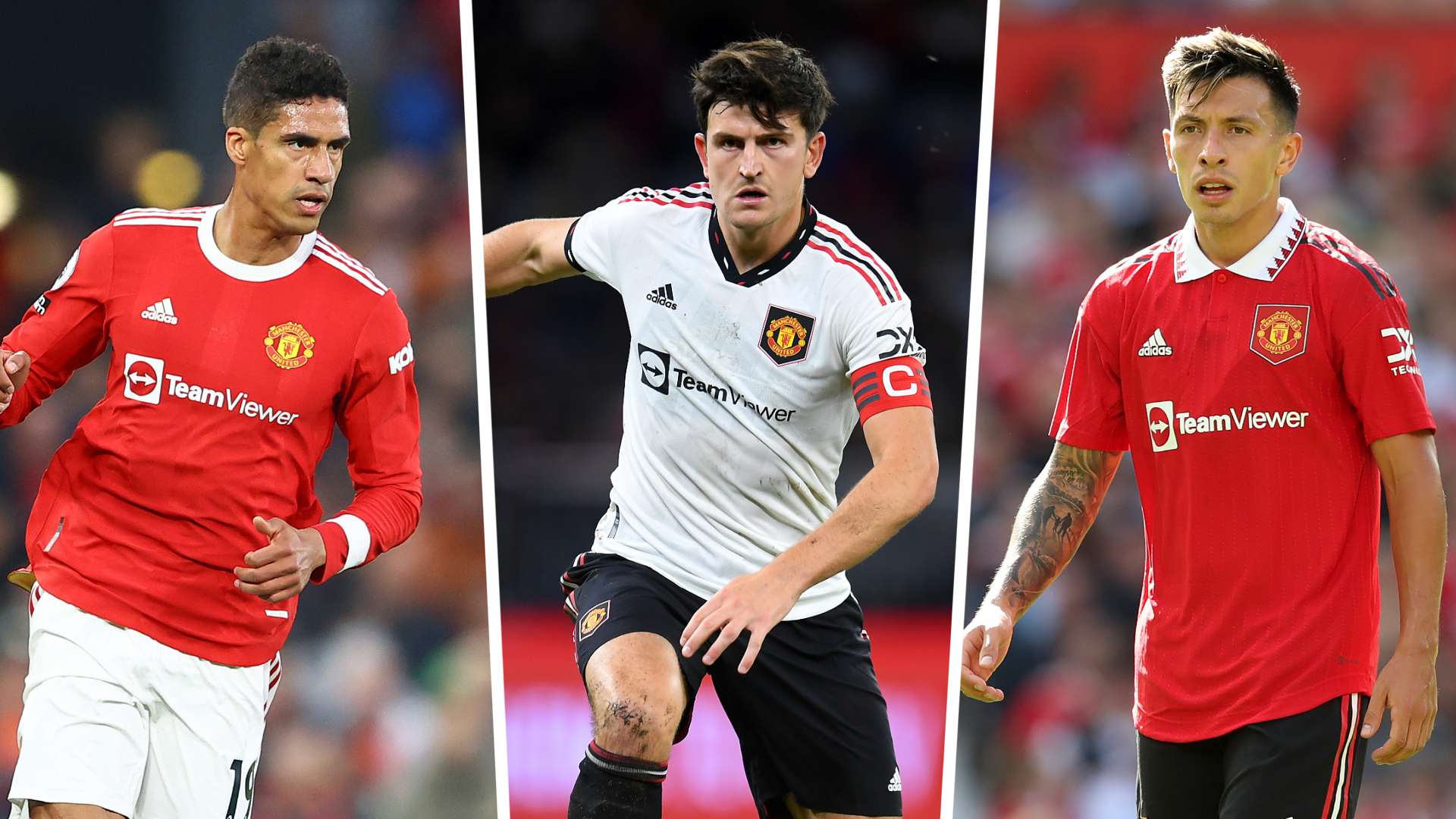 Raphael Varane Harry Maguire Lisandro Martinez Manchester United