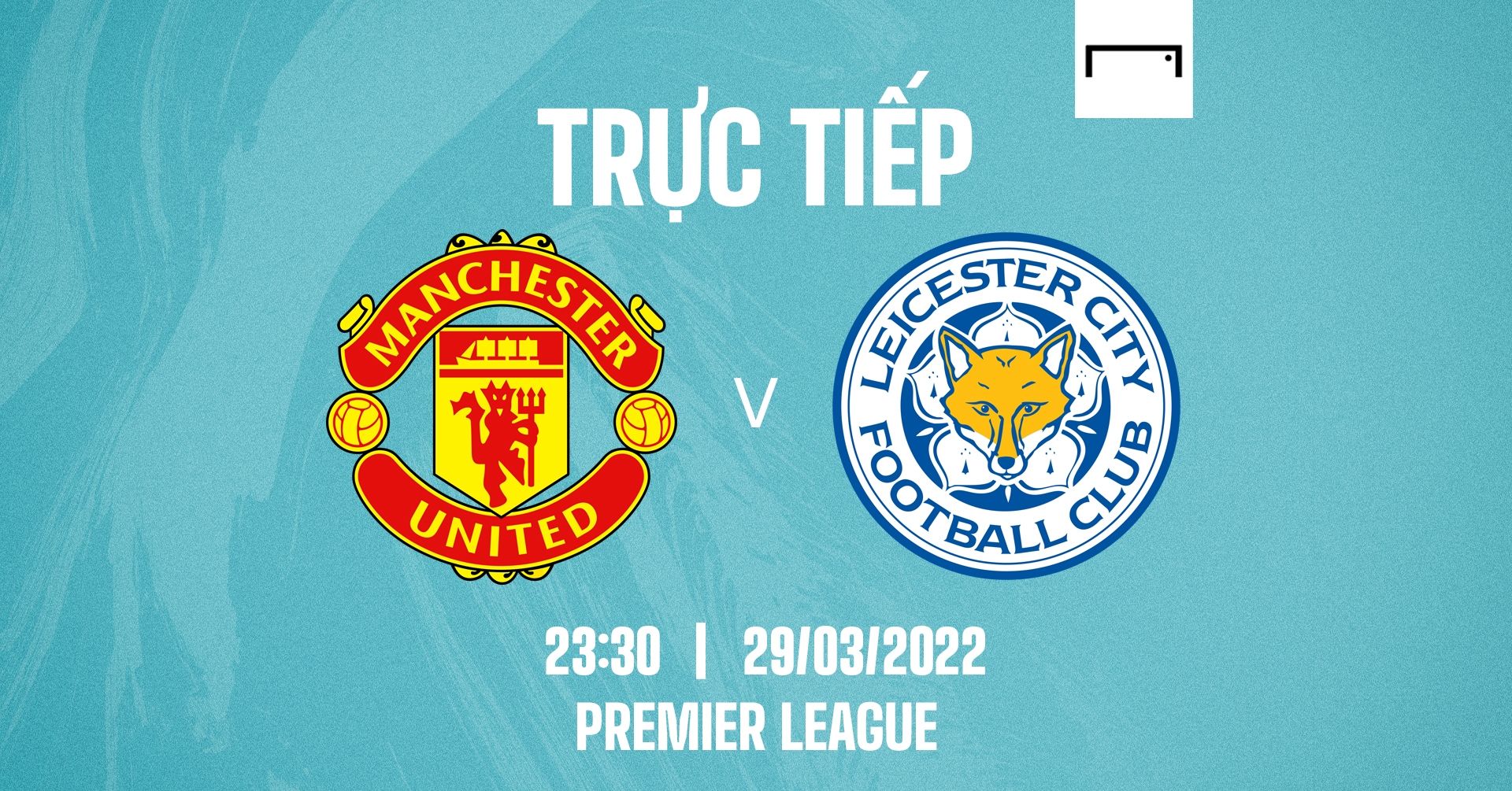 Live Man United vs Leicester City 2021/22 Premier League GFX