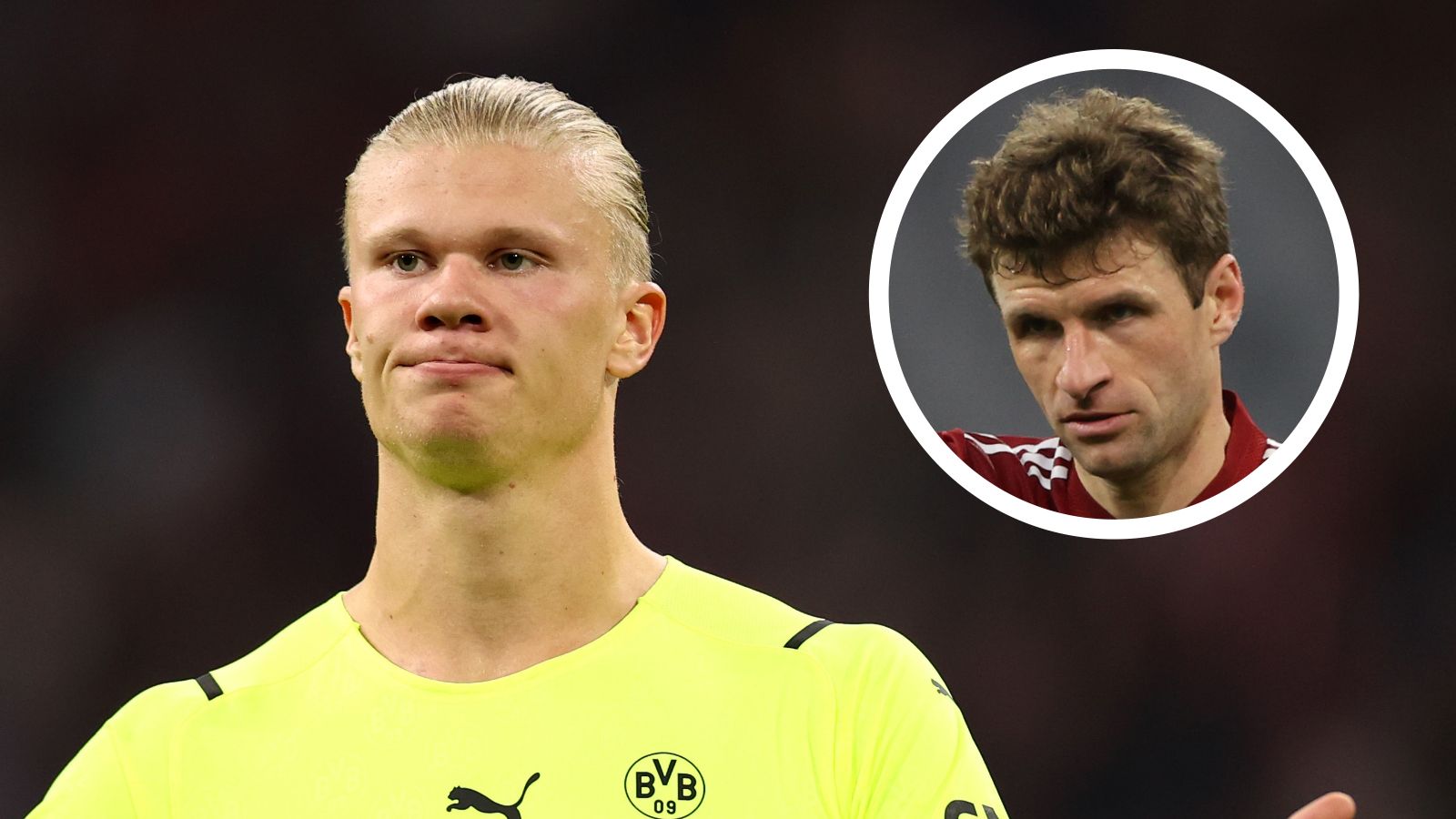 Erling Haaland Thomas Müller