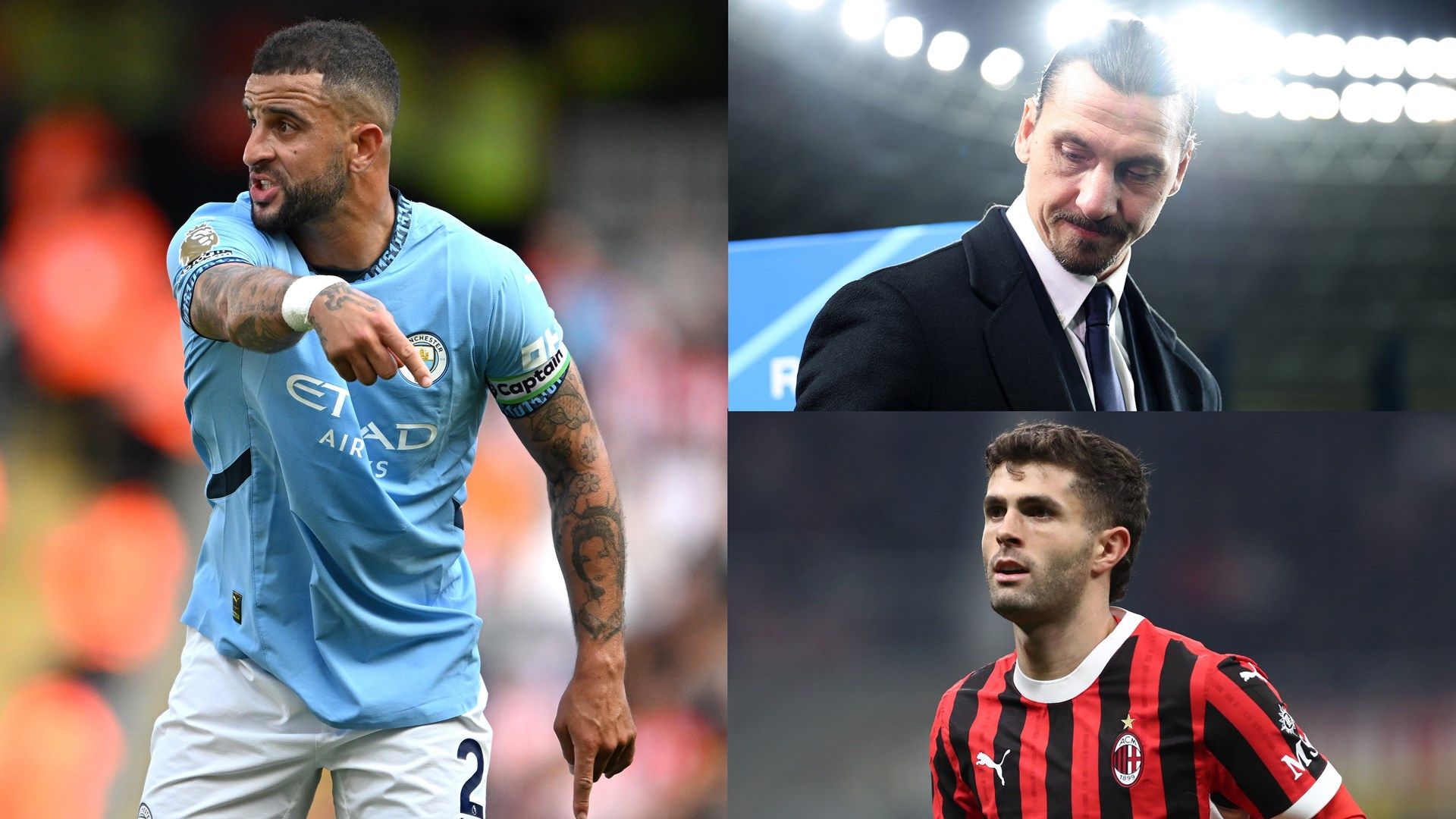 Kyle Walker Zlatan Ibrahimovic Christian Pulisic stack 2025